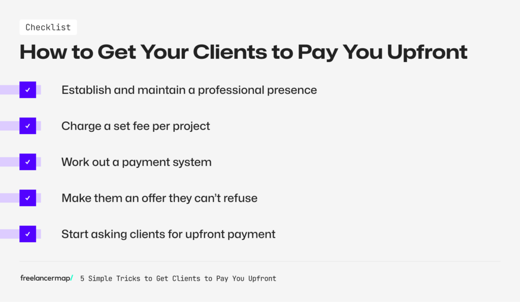 Checklist about How to Get Your Clients to Pay You Upfront as an Freelancer
