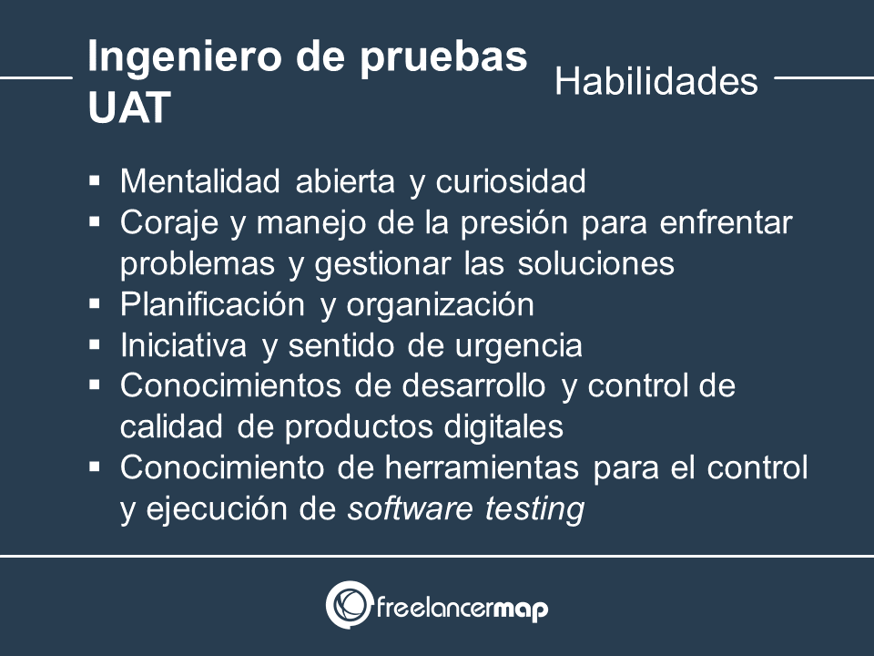 Habilidades y conocimientos del ingeniero de pruebas de aceptación (UAT)