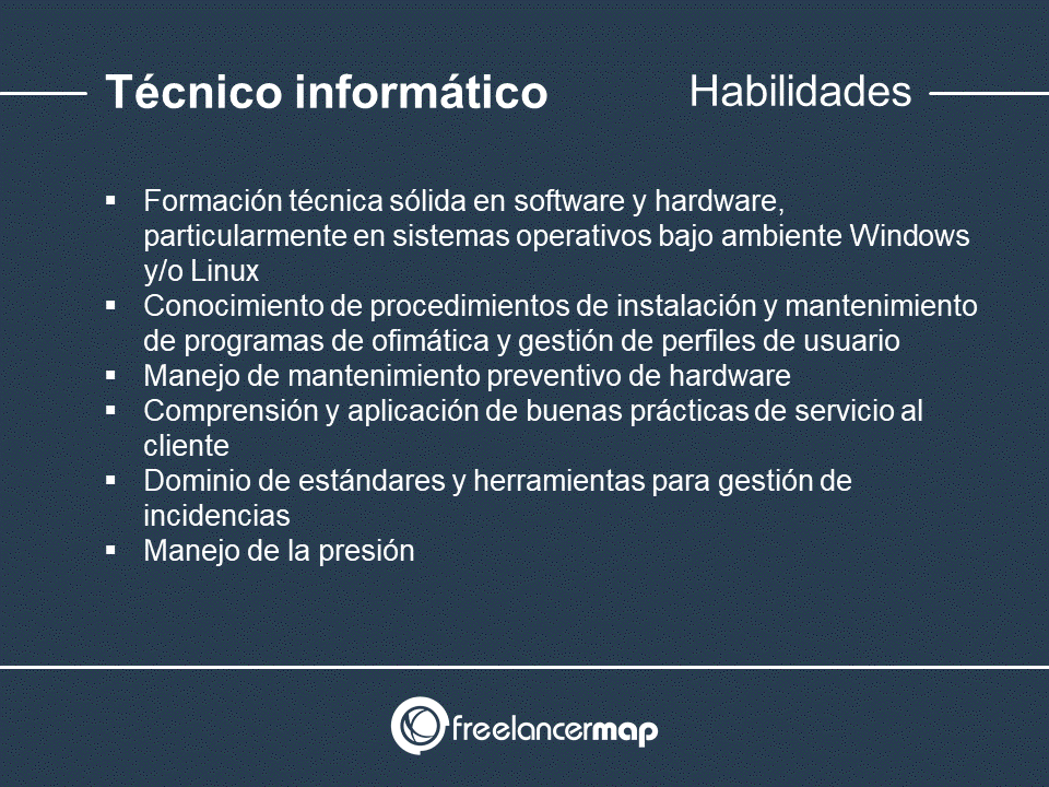 Habilidades y conocimientos del técnico en informática