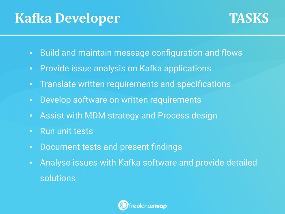  Responsibilities Of A Kafka Developer 