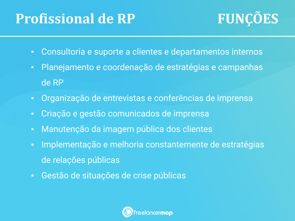 Responsabilidades de um profissional de relações públicas.  