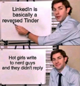 LinkedIn Meme