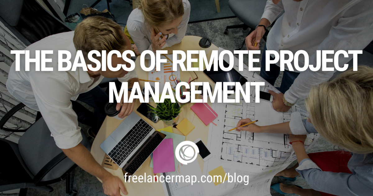 The Basics of Remote Project Management