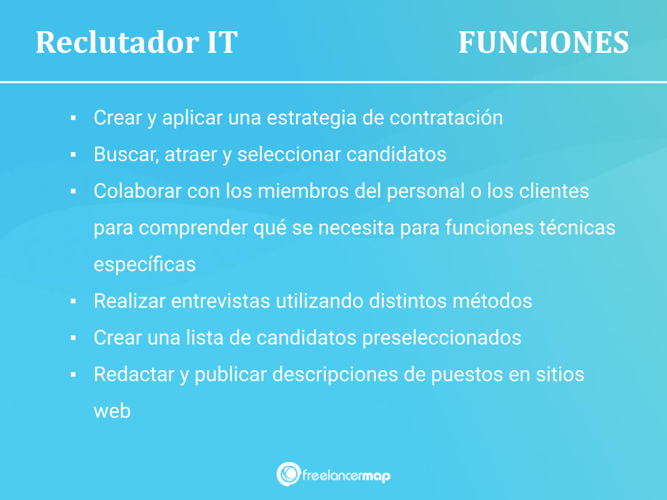 Tareas responsabilidades y funciones de un reclutador IT