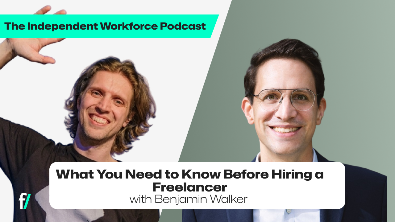 What You Need to Know Before Hiring a Freelancer - Episode 5 with ...